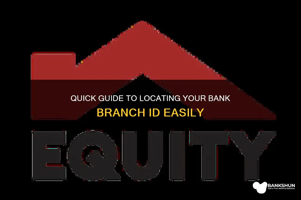 how to find out bank branch id