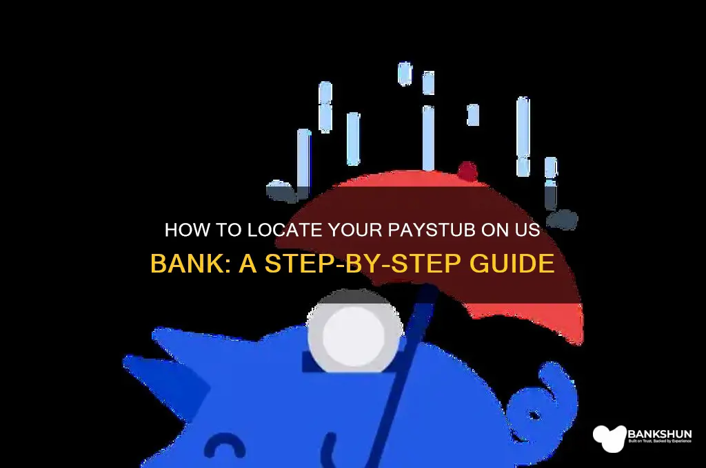 how to find paystub on us bank