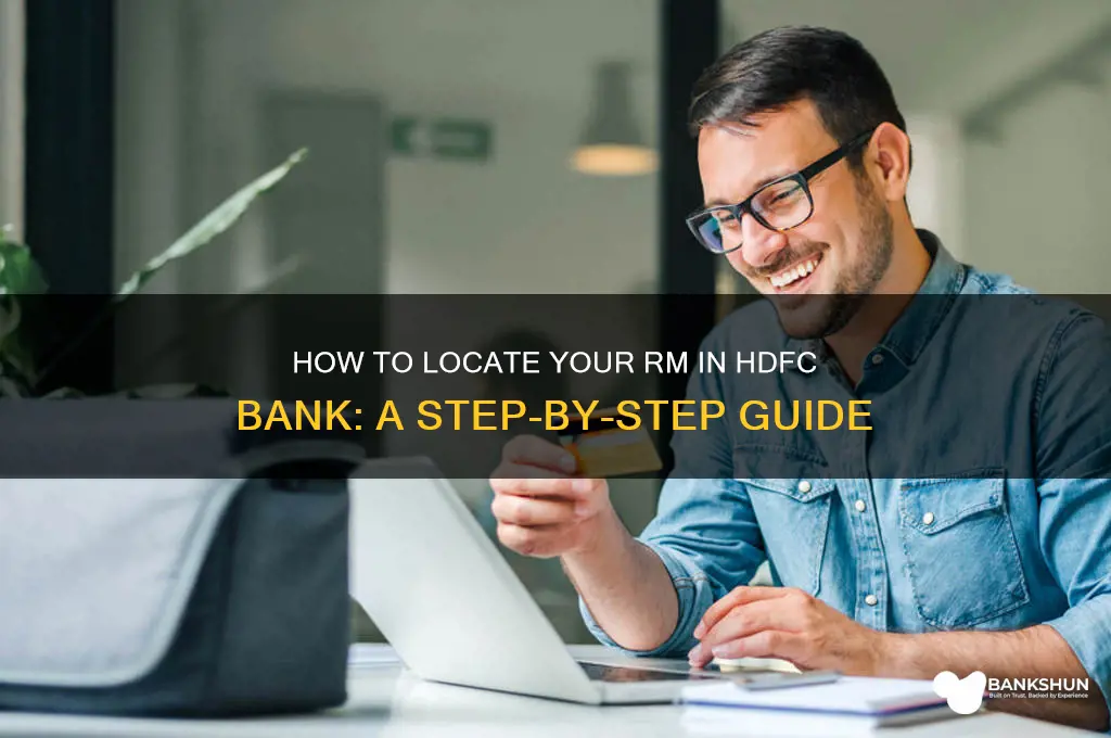 how to find rm in hdfc bank