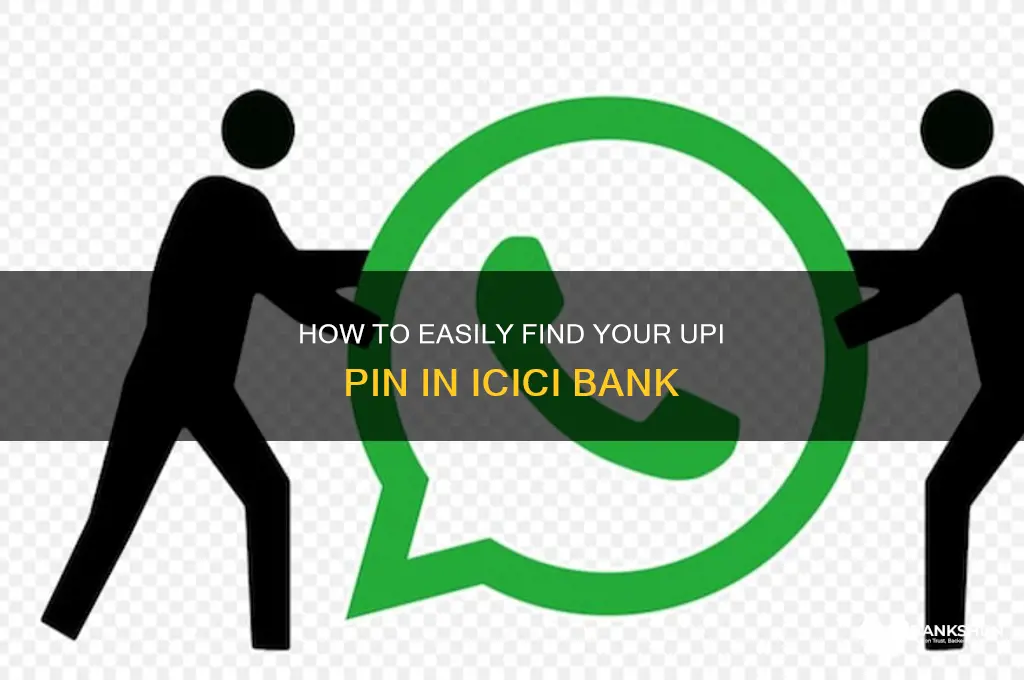 how to find upi pin icici bank