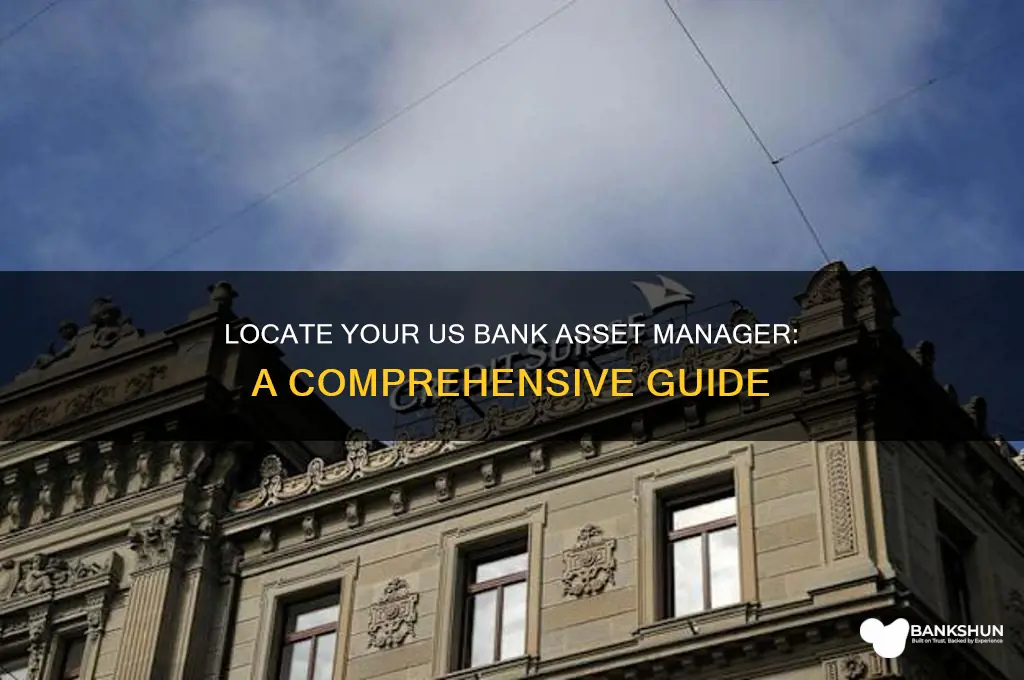 how to find us bank asset manager