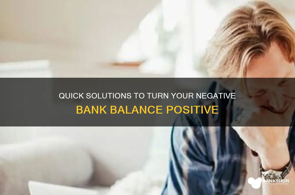 how to fix a negative bank balance