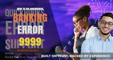 QuickBooks Banking Error 9999: Effective Solutions to Fix the Issue
