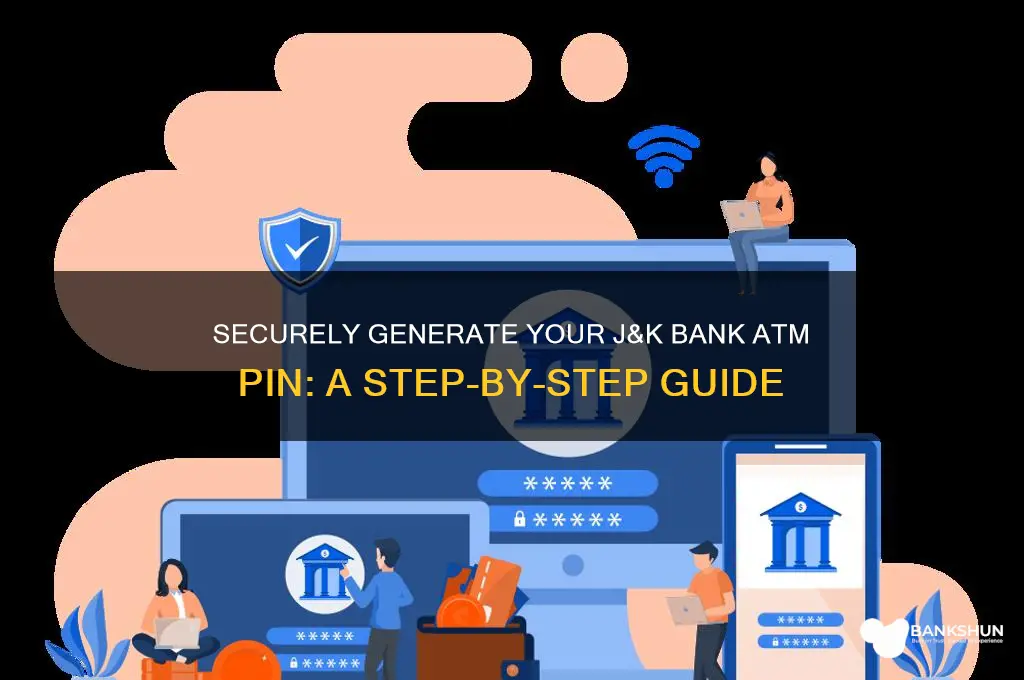 how to generate atm pin jk bank