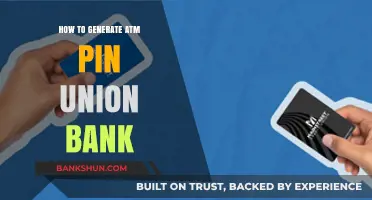Securely Generate Your Union Bank ATM PIN: A Step-by-Step Guide