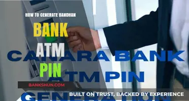 Step-by-Step Guide to Generate Your Bandhan Bank ATM PIN Easily