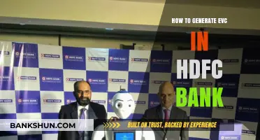 Generate EVC in HDFC Bank: A Quick Step-by-Step Guide
