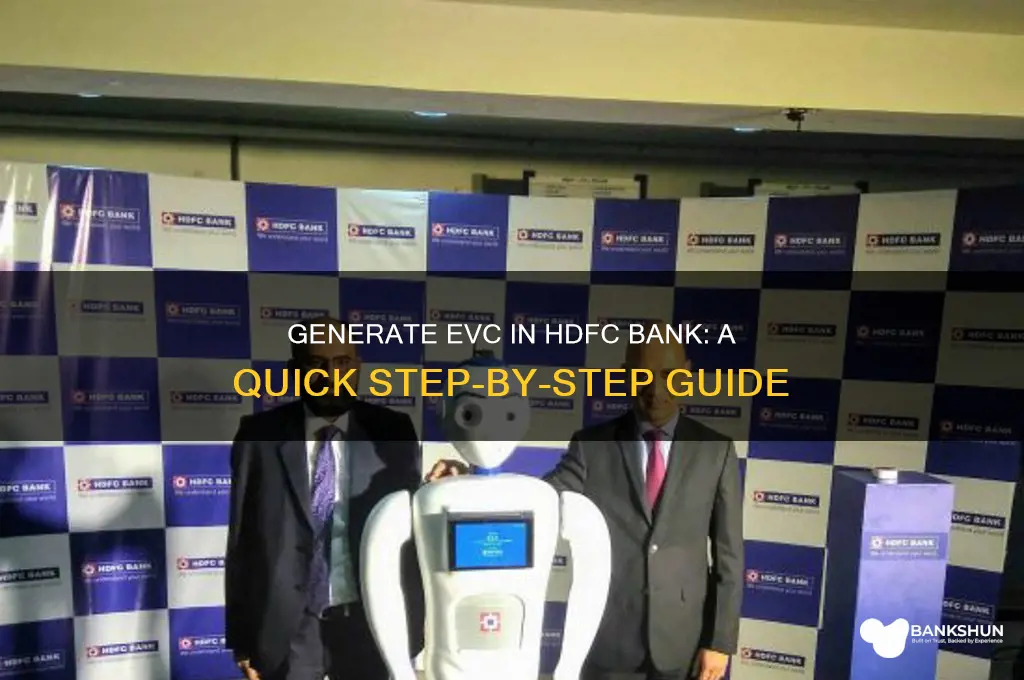 how to generate evc in hdfc bank