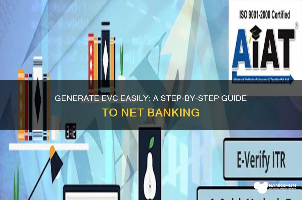 how to generate evc through net banking