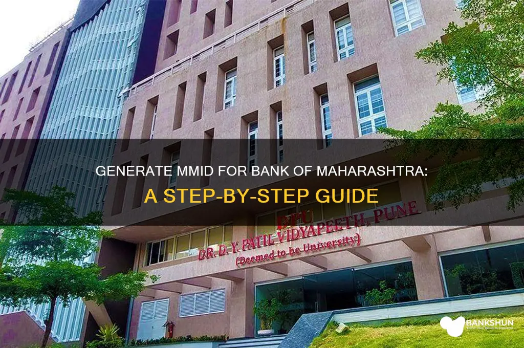 how to generate mmid bank of maharashtra