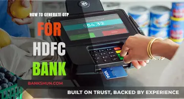 Securely Generate OTP for HDFC Bank: A Step-by-Step Guide