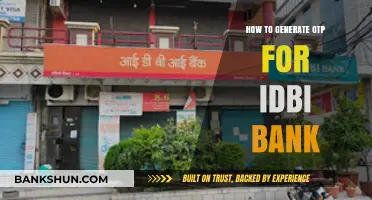 Securely Generate OTP for IDBI Bank: A Step-by-Step Guide