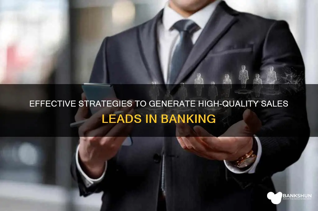 how to generate sales leads in banking