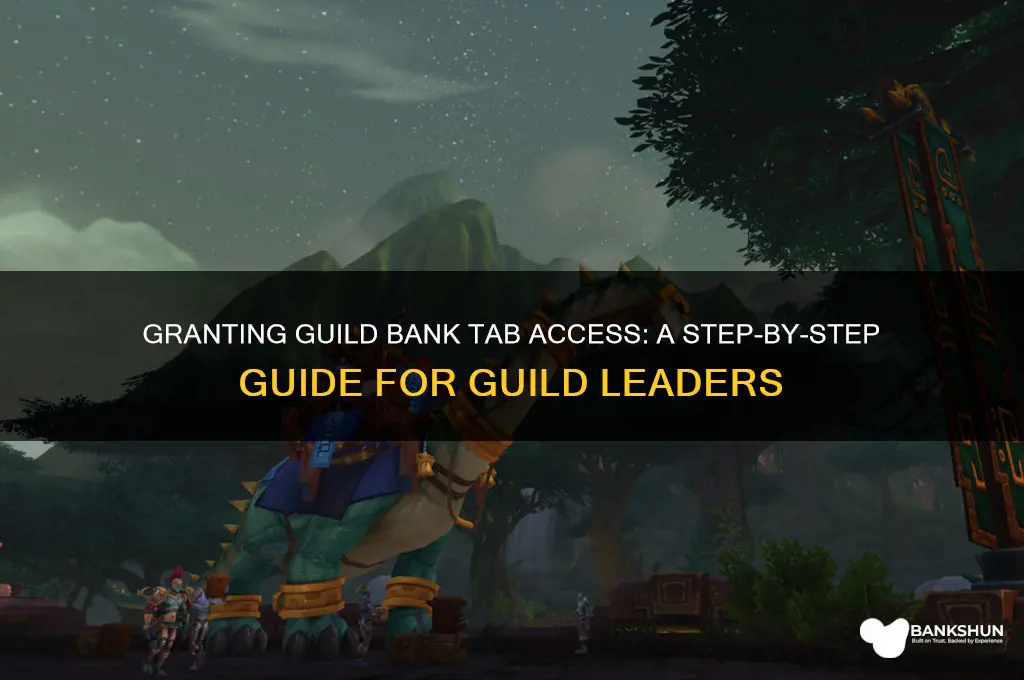 how to give access guild bank tabs