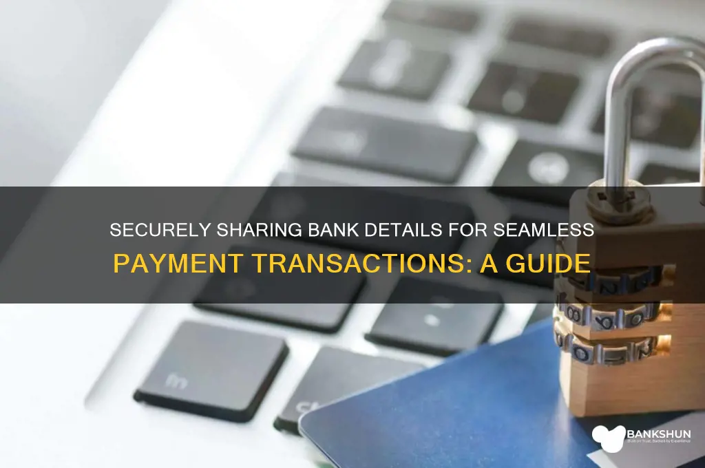how to give bank details for payment