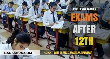 Kickstart Your Banking Career: Post-12th Exam Preparation Guide