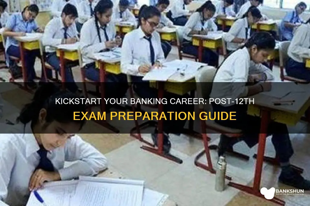 how to give banking exams after 12th