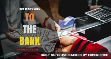 Depositing Coins at the Bank: A Simple Step-by-Step Guide