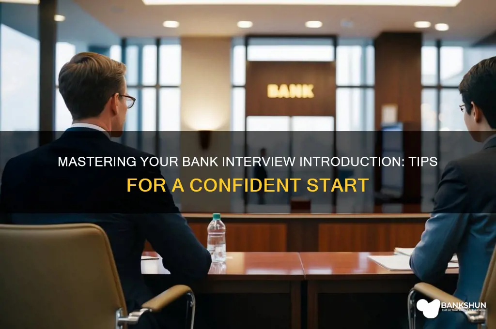 how to give intro in bank interview