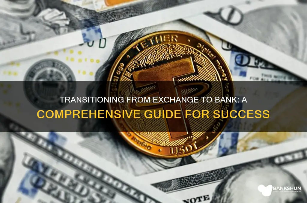 how to go from exchange to bank