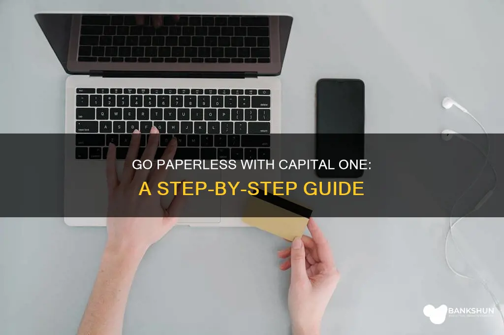 how to go paperless capital one bank