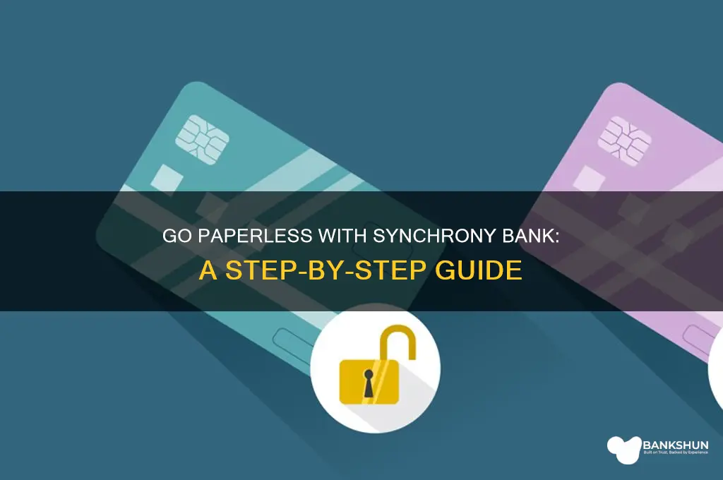 how to go paperless with synchrony bank