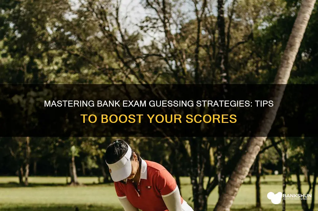 how to guess answers in bank exams
