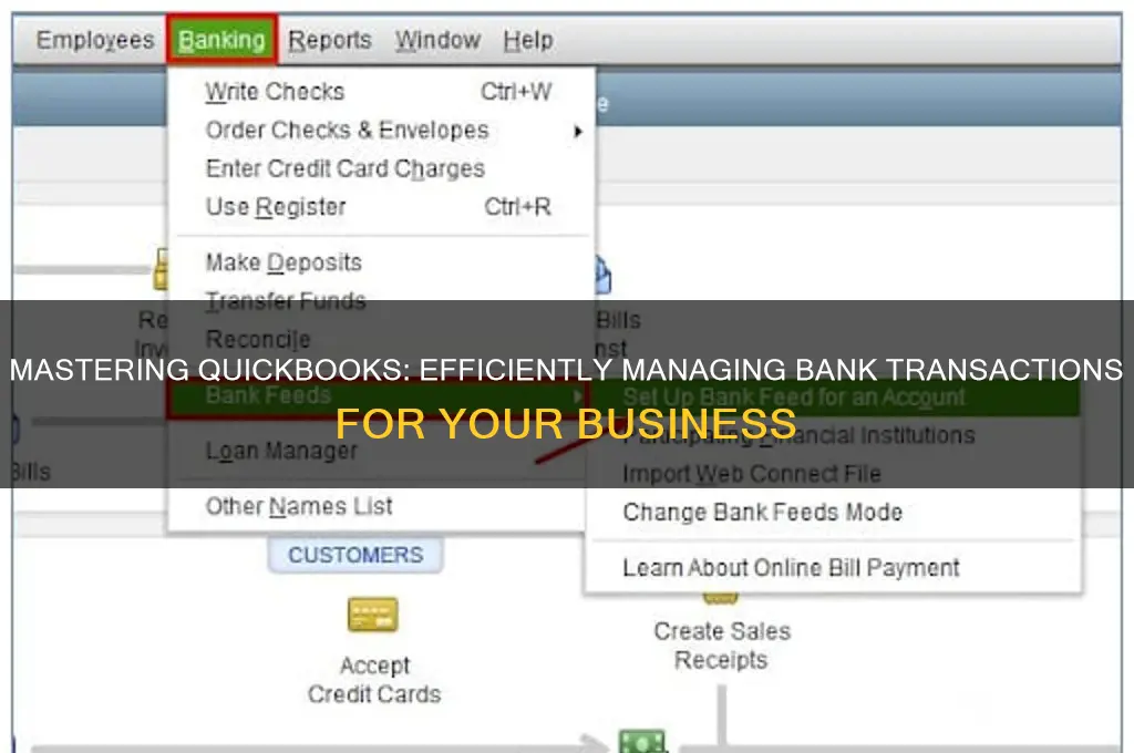 how to handle bank transactions in quickbooks