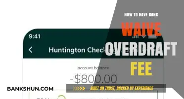 Avoid Overdraft Fees: Strategies to Get Banks to Waive Charges
