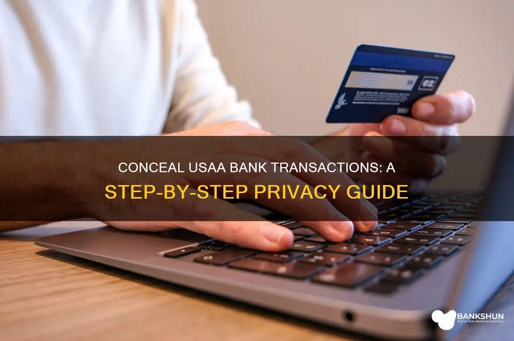 how to hide bank transaction on usaa