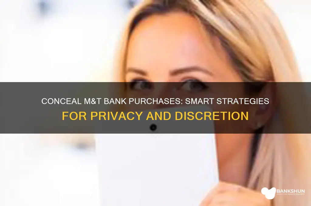 how to hide purchases m&t bank