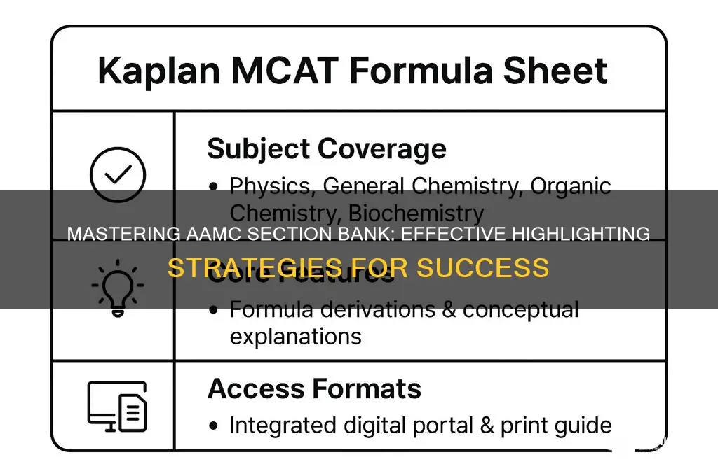 how to highlight on aamc section bank