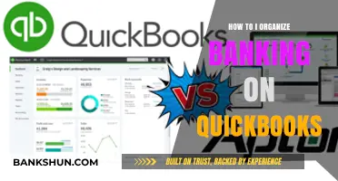 Efficiently Organize Your Banking in QuickBooks: A Step-by-Step Guide