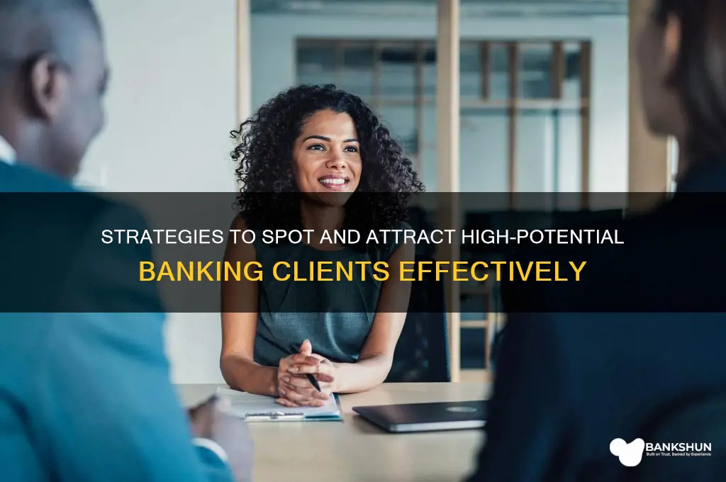 how to identify prospective new banking clients