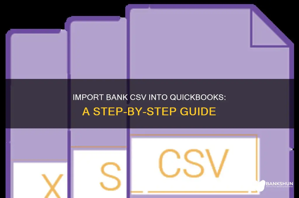 how to import bank csv into quickbooks