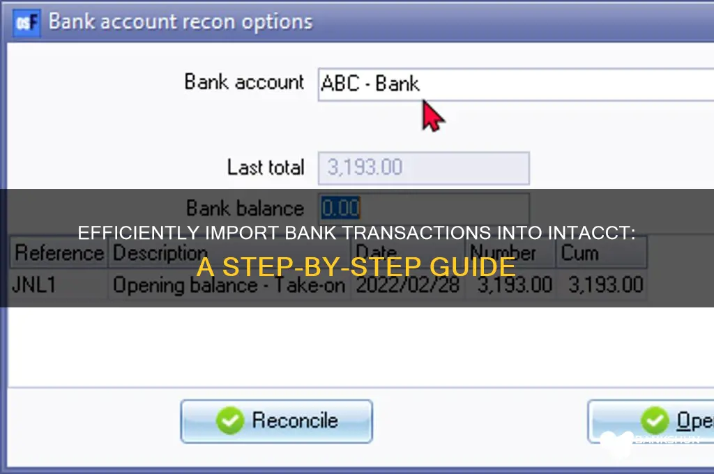 how to import bank transactions into intacct