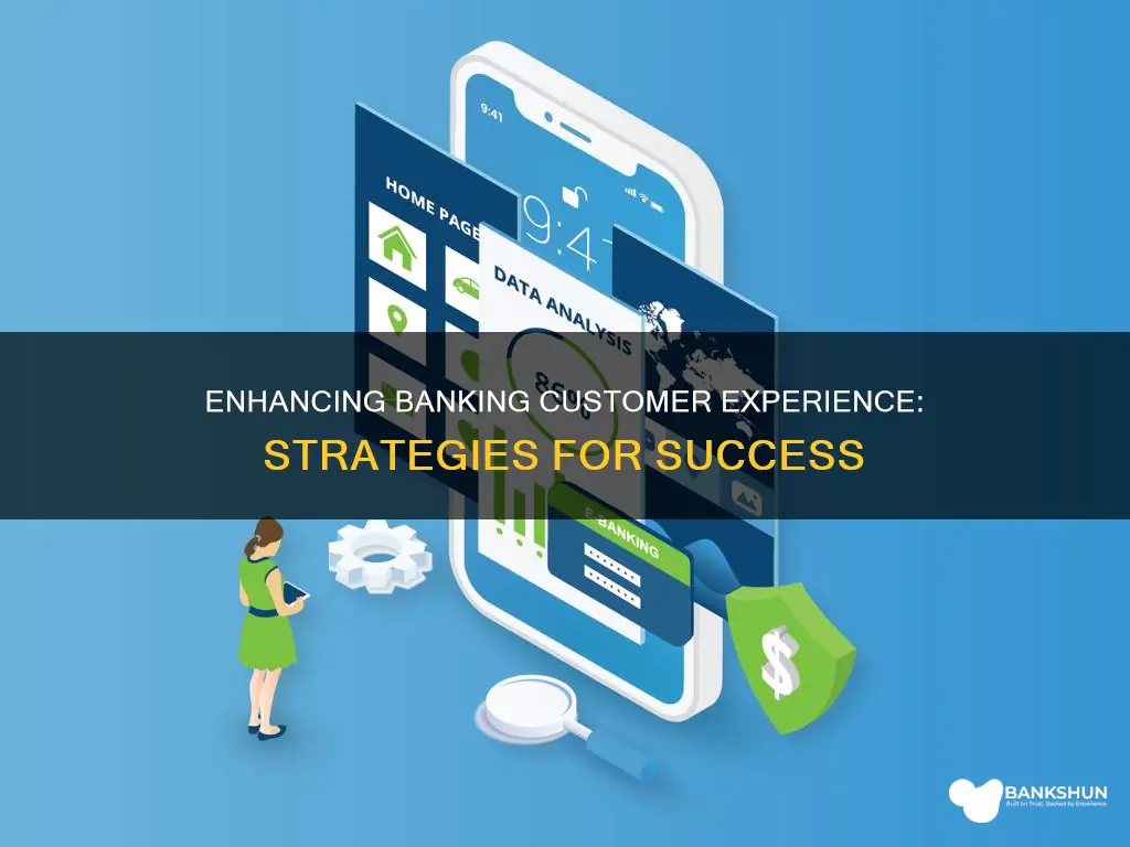 how to improve customer experience in banking