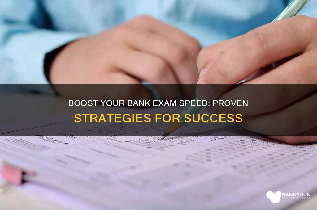 how to improve speed in bank exams