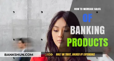 Boost Banking Sales: Proven Strategies to Drive Product Growth