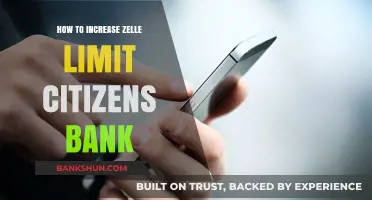 Boost Your Zelle Limit with Citizens Bank: A Step-by-Step Guide