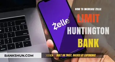 Boost Your Zelle Limit with Huntington Bank: A Step-by-Step Guide
