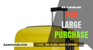 How to Notify Your Bank for Large Purchases: A Step-by-Step Guide