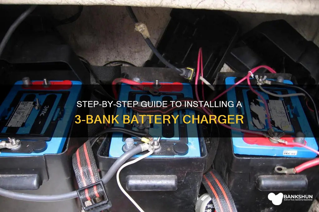 how to install 3 bank battery charger