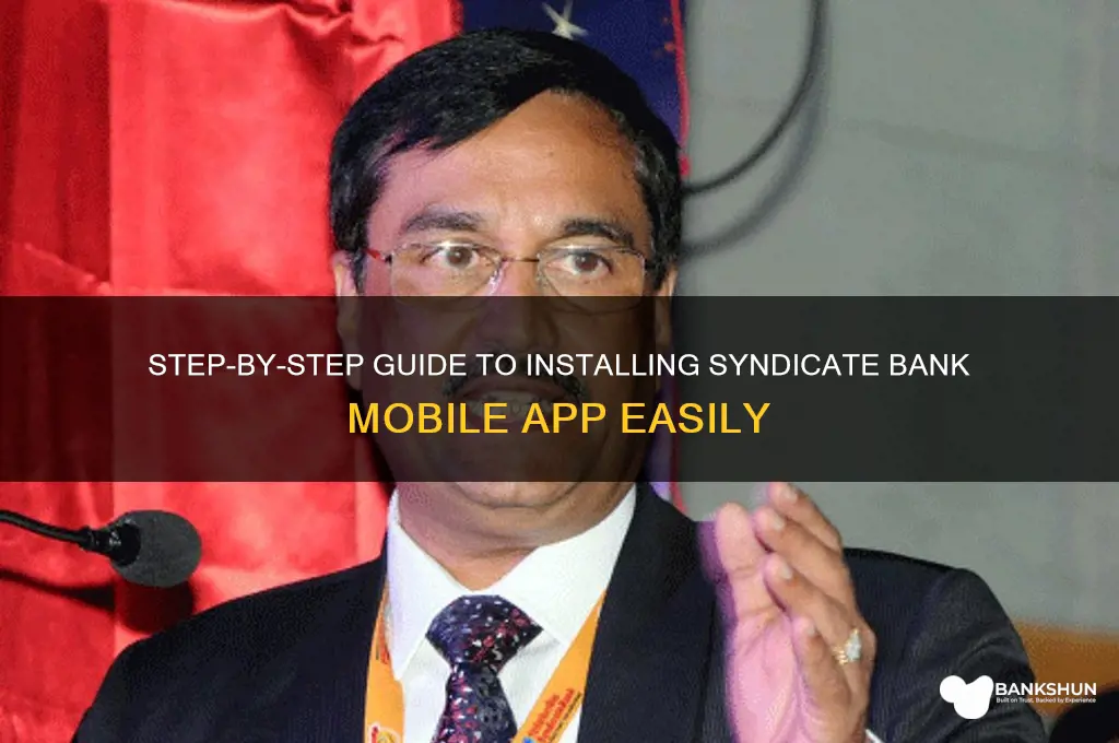 how to install syndicate bank mobile app
