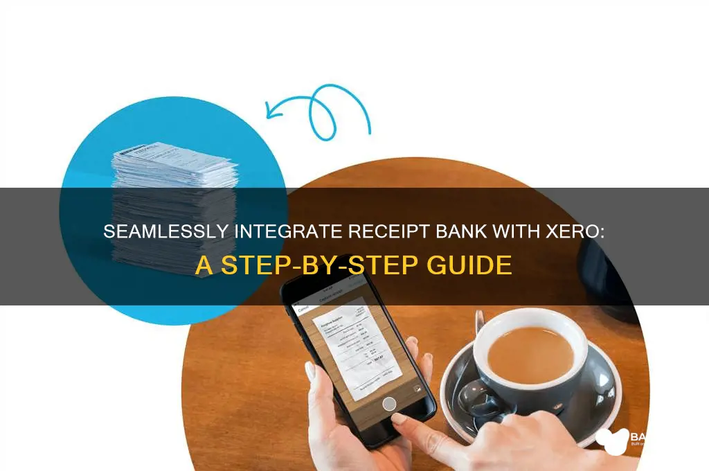 how to integrate receipt bank with xero