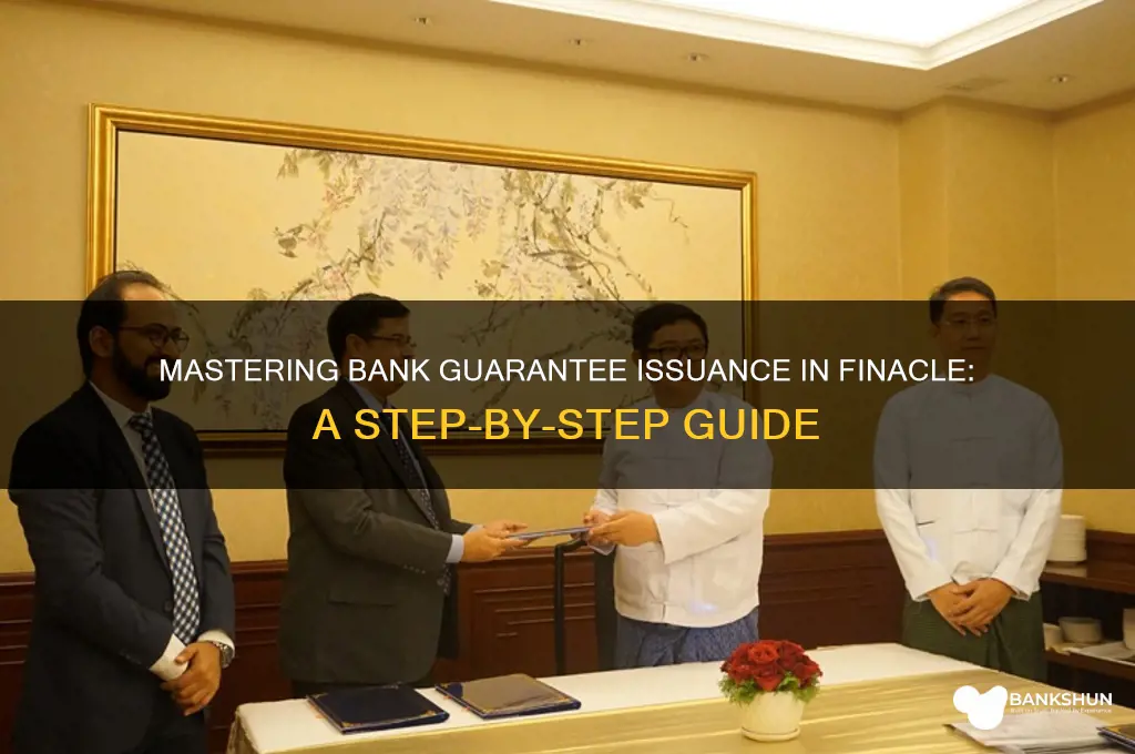 how to issue bank guarantee in finacle