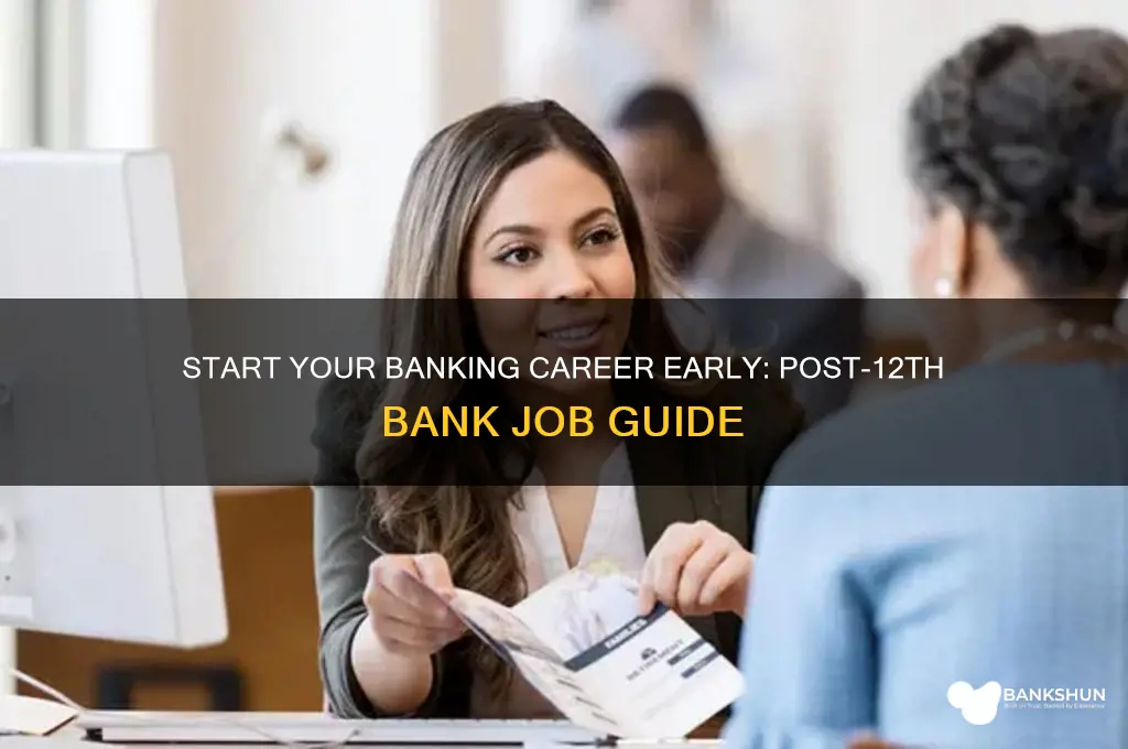 how to join bank job after 12th
