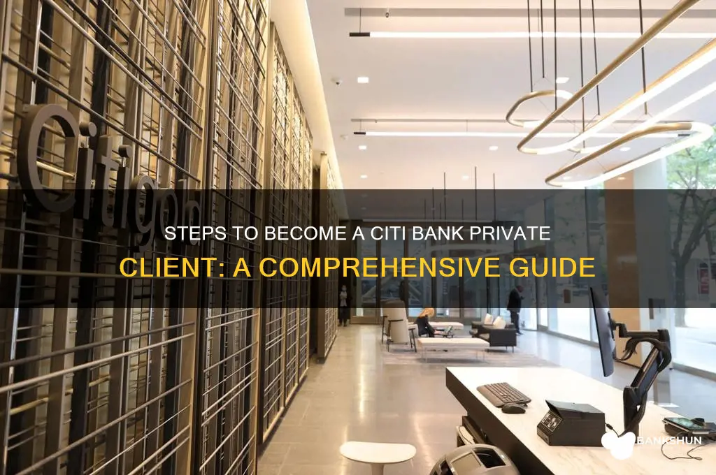 how to join citi bank private client