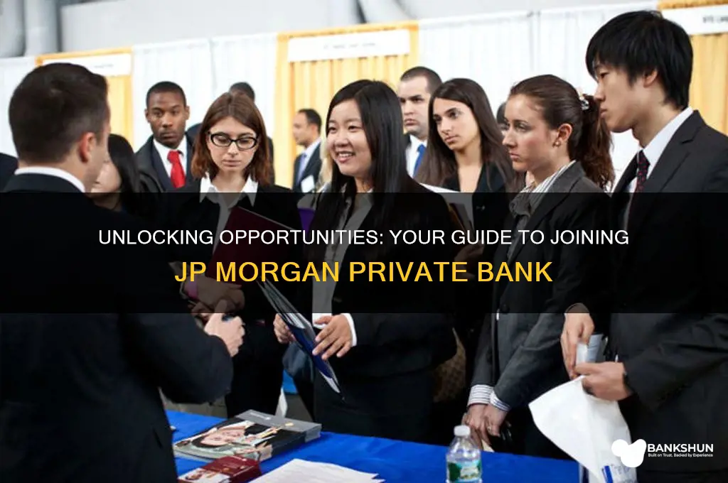 how to join jp morgan private bank
