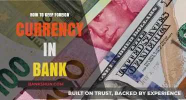 Safely Storing Foreign Currency: A Guide to Bank Deposits